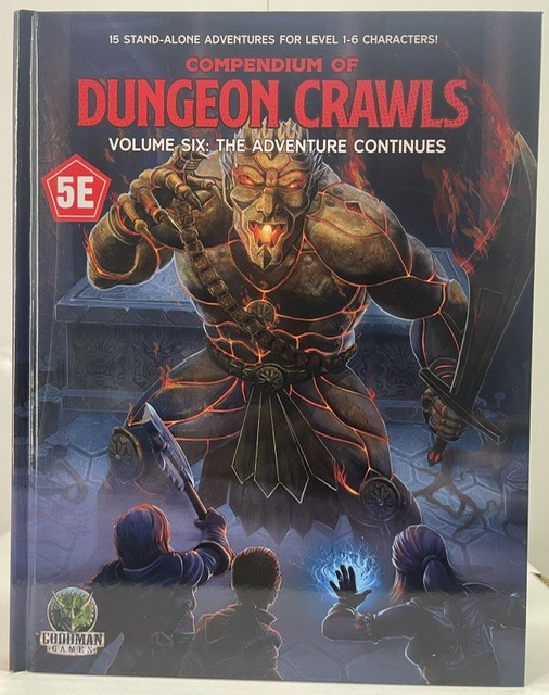 Compendium of Dungeon Crawls Vol 6: The Adventure Continues (5E) HC Book